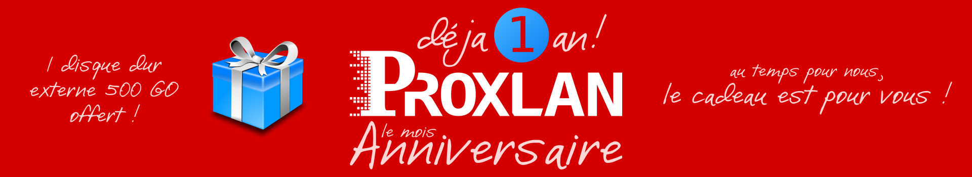 anniersaire promotion proxlan 2015 juin